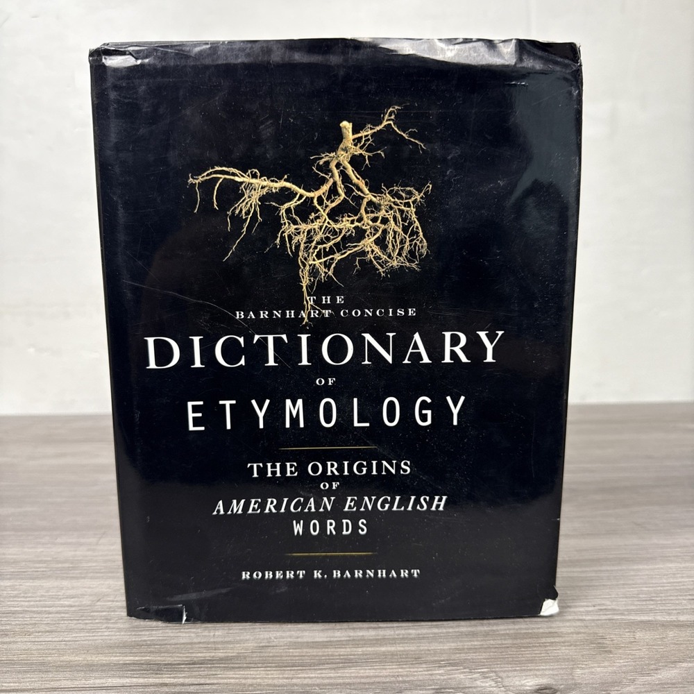 Barnhart Concise Dictionary of Etymology Robert K. Barnhart 1995 HarperCollins